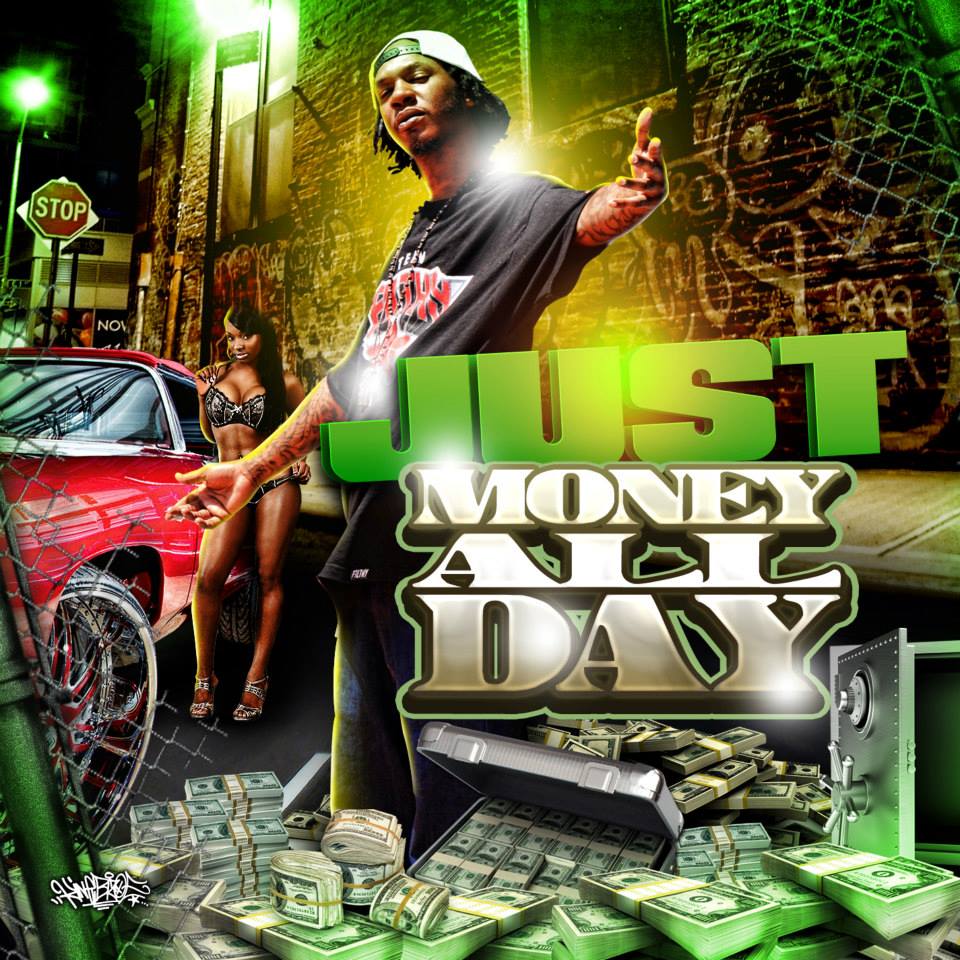 JUST – Money All Day