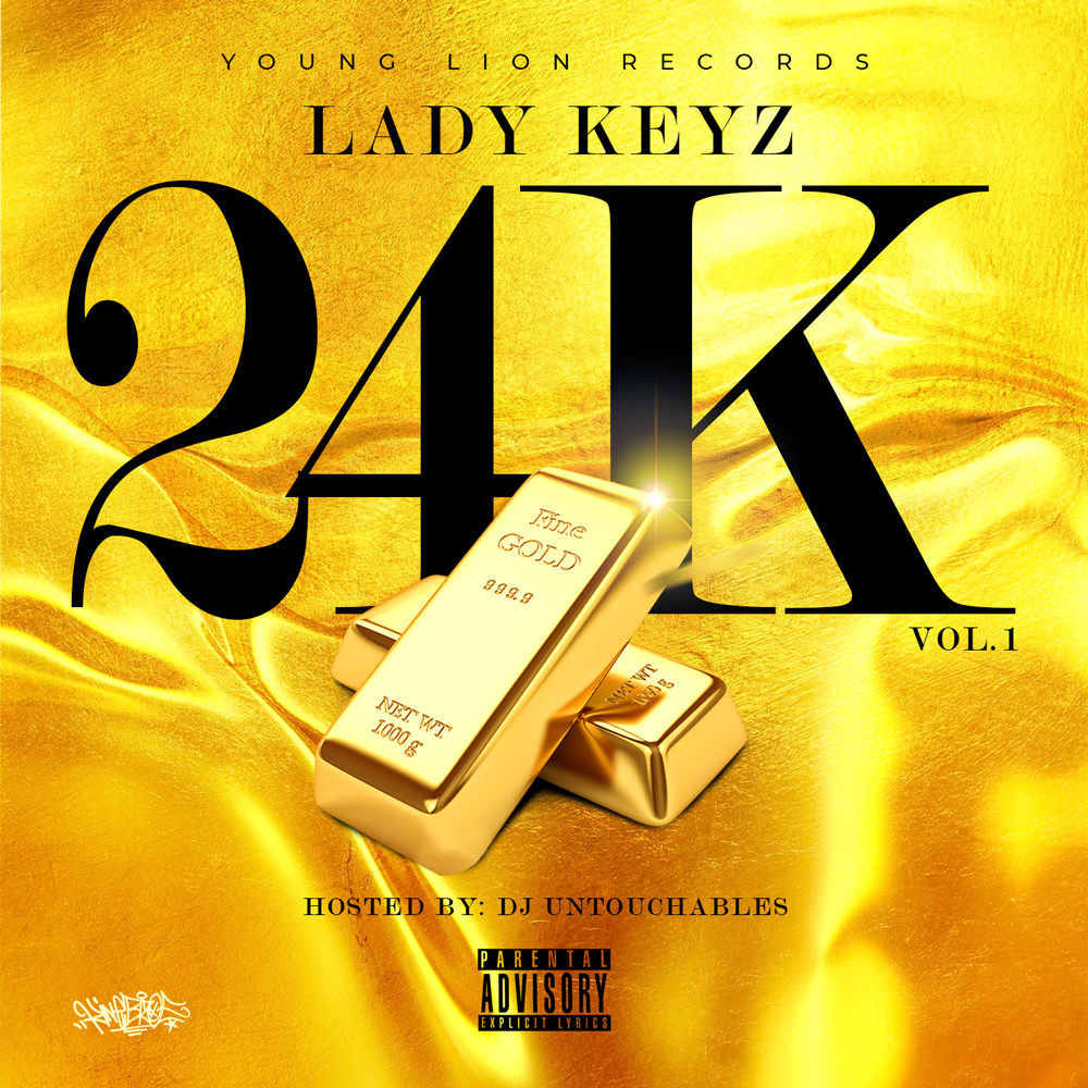 Lady Keyz – 24K